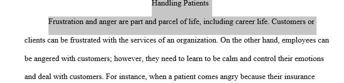 What would you do if the patient began making violent threats