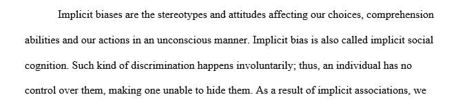 Write a 1-page paper about implicit biases arguing why implicit biases hurt Black males using two recent educational articles or journals