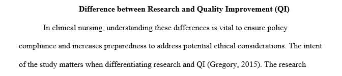 Describe the difference between research and quality improvement.