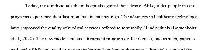 End-of-life care becomes an issue at some point for elderly clients.