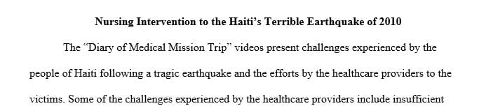Propose one example of a nursing intervention related to the disaster from each of the following levels