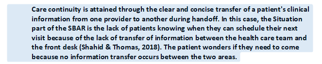 Discuss how communication can be improved between the front desk and healthcare team members along with how this issue can be resolved.