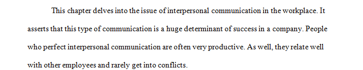 Discuss your own experience with interpersonal communication at work