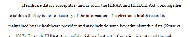One of the largest problems with health care information security is inappropriate use by authorized users.