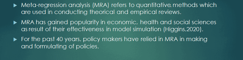 Prepare an 8- to 10-slide Microsoft® PowerPoint® presentation that explains meta-regression analysis