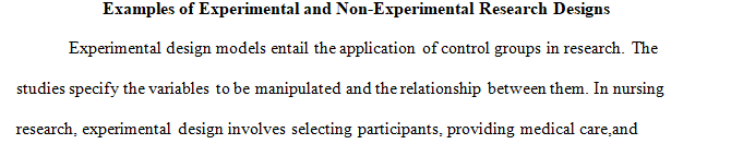 Provide examples of experimental and nonexperimental research design.