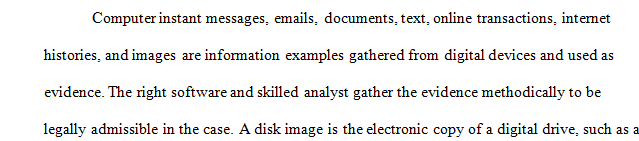 Research how to acquire digital evidence from disk drives and create an evidence image without altering the original data.