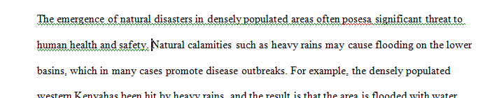 There was a natural disaster that occurred and has led to an infectious disease outbreak