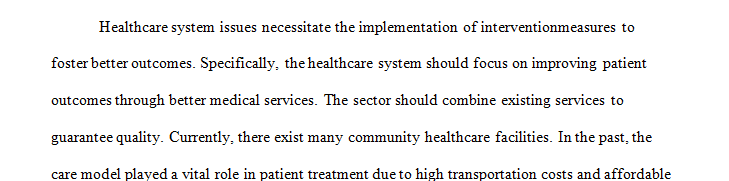 What is one change you think needs to be made in the current health care system