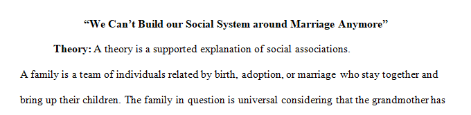 Write an analysis of at least 500 words minimum of the issues presented in the article and apply one of the family theories to the article.