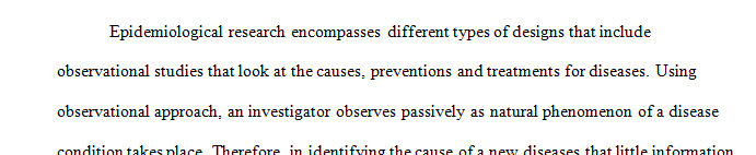 Each type of observational study design has its own strengths and weaknesses