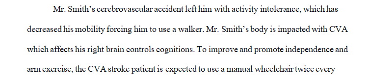 Plan interventions with rationale which will promote an environment of safety for the described client below.