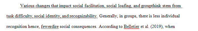 Describe examples from your life of three ways that groups affect people through social facilitation