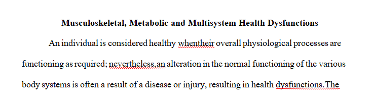 Describe some of the more common pathophysiological changes and abnormal findings