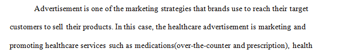 Focus on health care advertising.