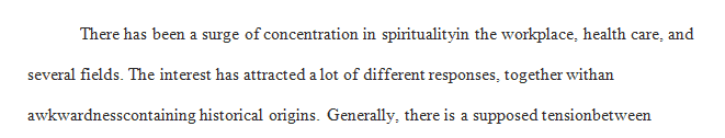 What is your view of the analysis of disease and healing in the readings