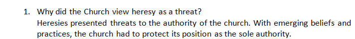 Why did the Church view heresy as a threat