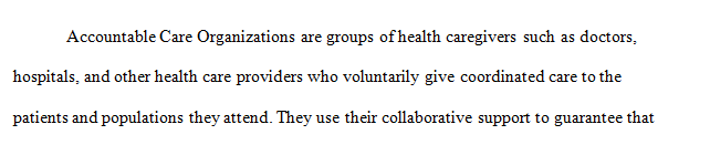 Address Accountable Care Organizations within your state