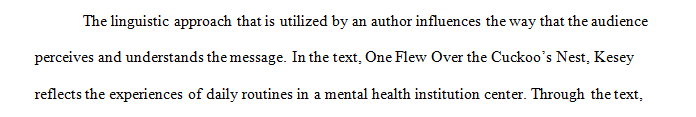 Analyzing Ken Kesey’s One Flew Over the Cuckoo’s Nest.