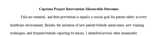 Create a list of measurable outcomes for your capstone project intervention