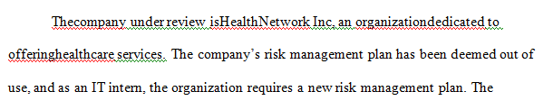 Create a partial draft of the risk management plan.