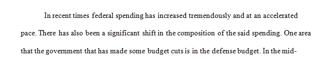Describe how government spending and the composition of the government changed in recent decade