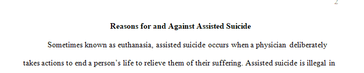 Locate an article (two to three pages) that takes a stand on your argumentative research topic (ASSISTED SUICIDE).