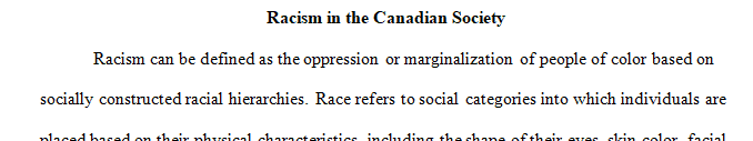 Pick one social issue in Canadian society and explore it through the use of sociological concepts and theories