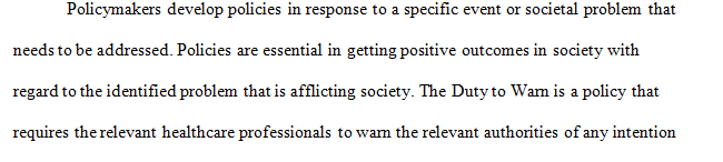 Post a brief explanation of the event you selected that led to the formation of a social policy.