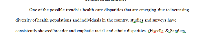 Reflect on the quality health indicators that impact the care of diverse ethnic and cultural populations.