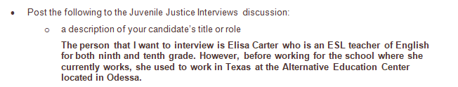 Schedule an interview with a youth corrections officer or someone who works directly with youth in juvenile corrections