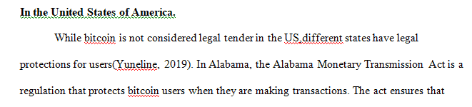 Search the Internet and outline what legal protections exist for Bitcoin users in the US and other countries.