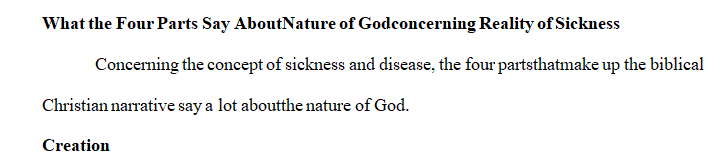 What do the four parts of the Christian biblical narrative say about the nature of God and of reality