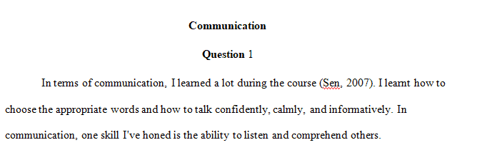 What has changed in your communication that has made you a better communicator