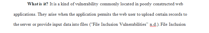 Do a bit if research into File Inclusion Vulnerability.