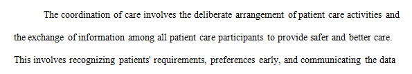 Evaluate the preliminary care coordination plan you developed in Assessment 1