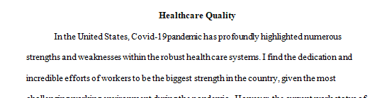 Explore the current state of healthcare quality in the United States.