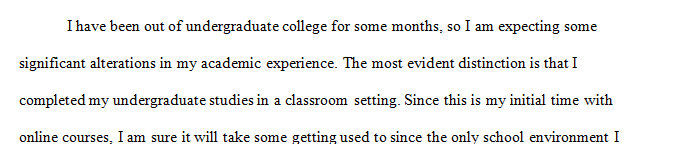 How do you think your graduate educational experience will be different from your undergraduate experience
