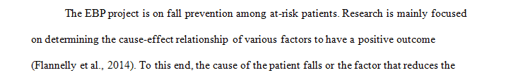How you will evaluate your EBP project (Fall prevention for at risk patients)