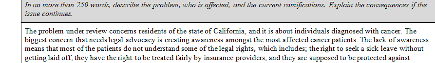 Identify a problem or concern in your state community or organization that has the capacity for advocacy through legislation