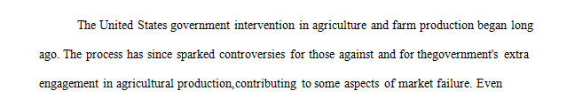 Identify the intervention and the market failure leading up to the intervention.