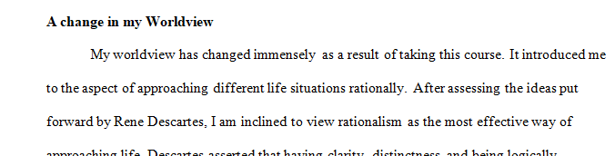 Philosophy is the rational examination of worldviews including our beliefs about the nature of reality