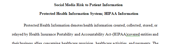 Prepare a 2-page interprofessional staff update on HIPAA and appropriate social media use in health care.