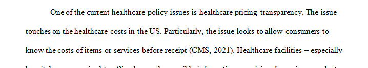 Provide an example of a current health care policy issue in nursing and its impact on nursing practice.