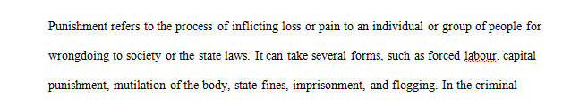 Provide the justifications for punishment in modern society