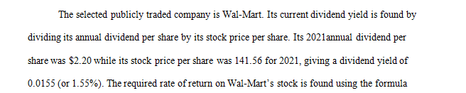 Select a publicly traded company that pays dividends.