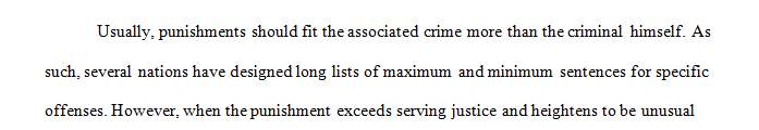Should the punishment fit the crime or should the punishment fit the criminal
