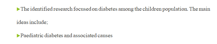 Summarize the main idea of research findings of current diabetes work less than 5 years research for a specific population.