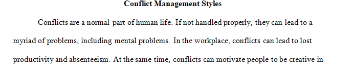 Watch the lecture by Patricia Jenkinson and then use the PowerPoint to help you remember the different styles of Conflict Management.