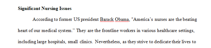 What are the most significant nursing issues being debated in the policy arena